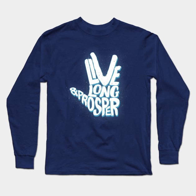 live long & prosper Long Sleeve T-Shirt by halfabubble